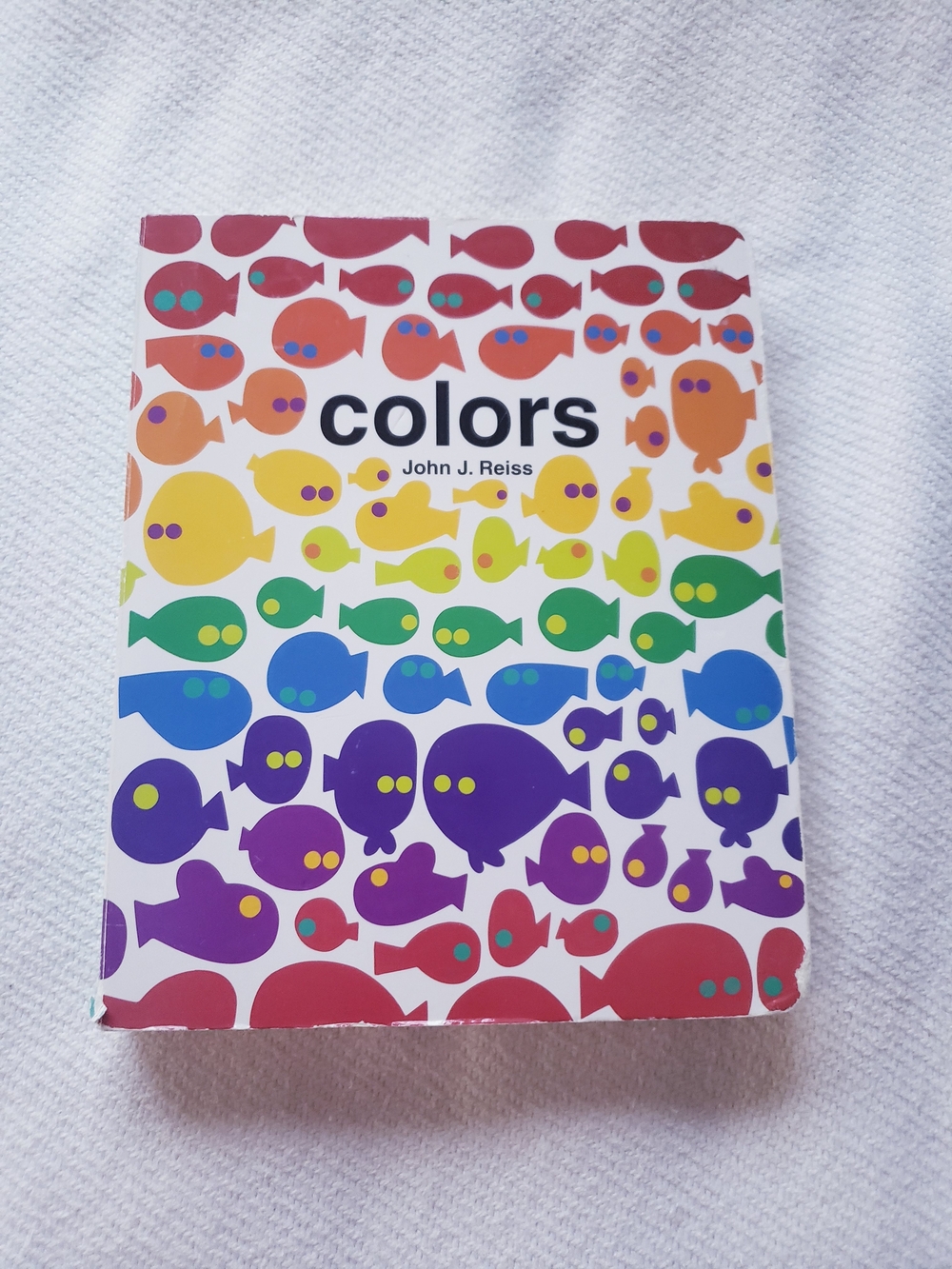 Colors Board Book by John J. Reiss
